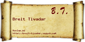 Breit Tivadar névjegykártya